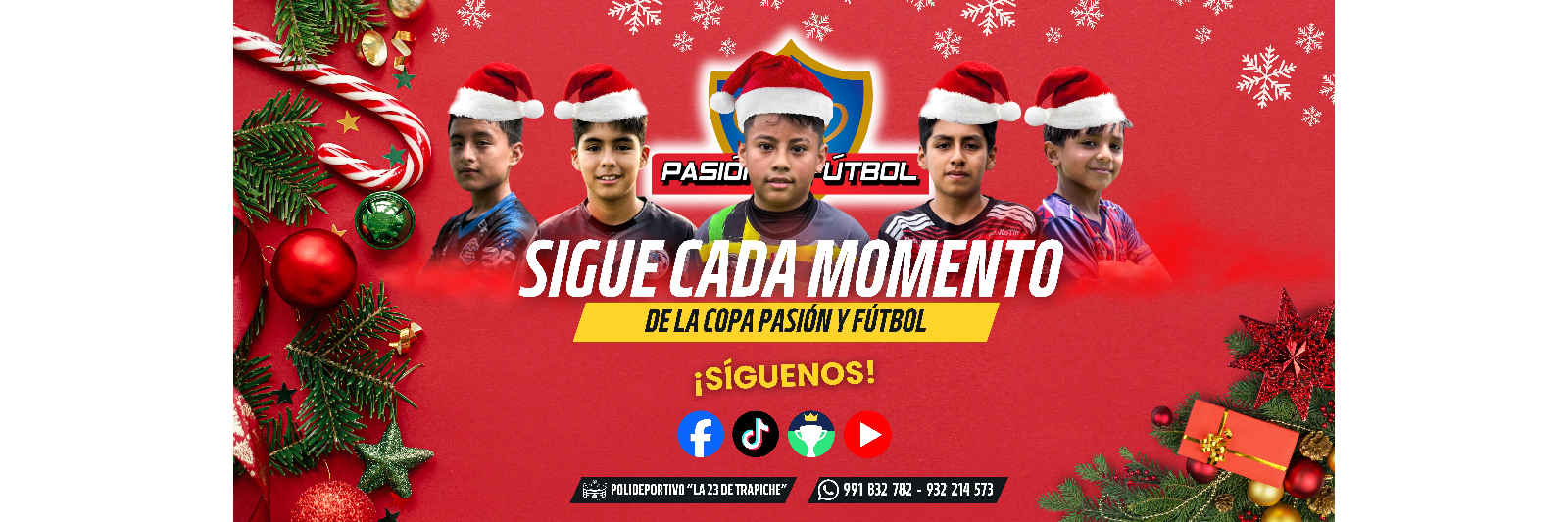 COPA PASIÓN Y FÚTBOL 