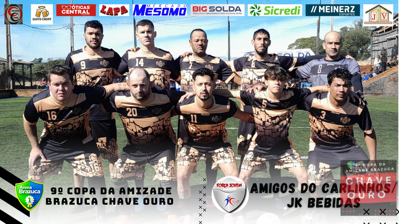 9° COPA AMIZADE OURO BRAZUCA  - 