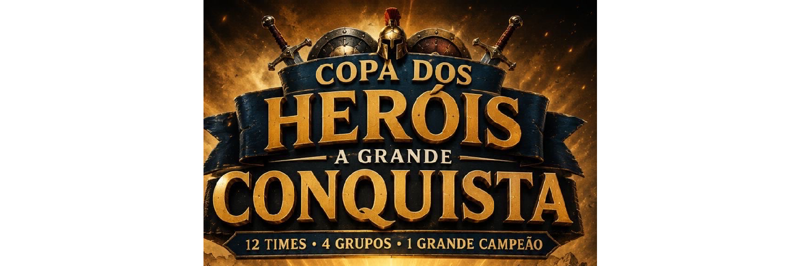 COPA DOS HERÓIS 