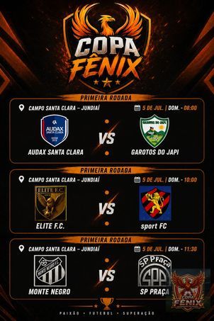 COPA FENIX 🐦‍🔥 - Segue as rodadas de domingo, 5 de julho de 2026.