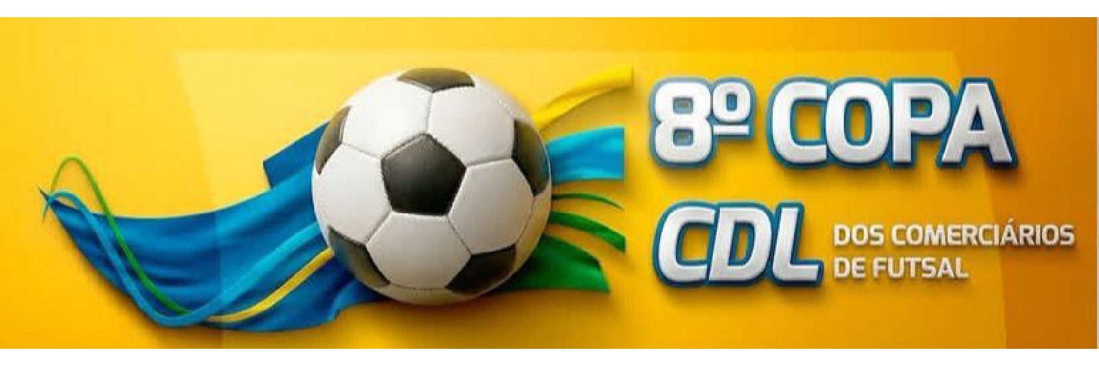 8º Copa CDL dos Comerciantes de Futsal