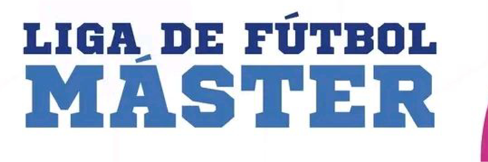 LIGA DE FÚTBOL MASTER LA CAÑADA 