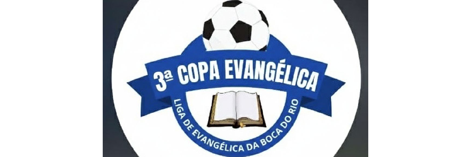 3° COPA EVANGÉLICA SALVADOR 