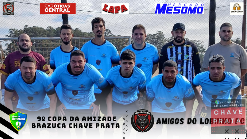 9° COPA AMIZADE PRATA BRAZUCA  - 