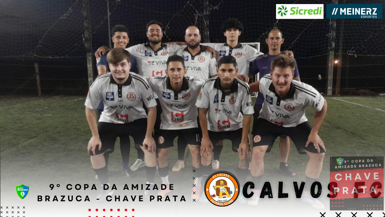 9° COPA AMIZADE PRATA BRAZUCA  - 