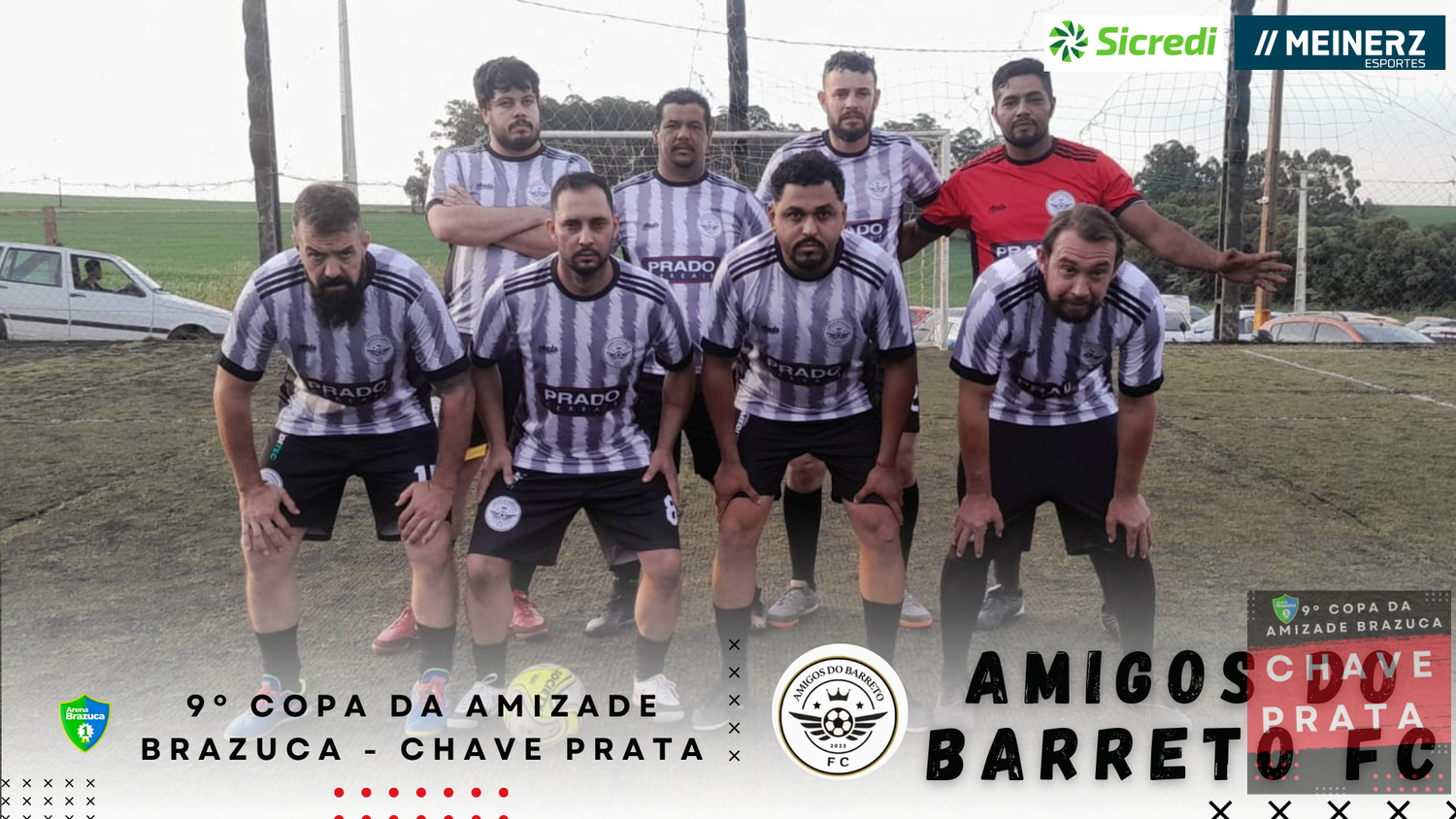 9° COPA AMIZADE PRATA BRAZUCA  - 
