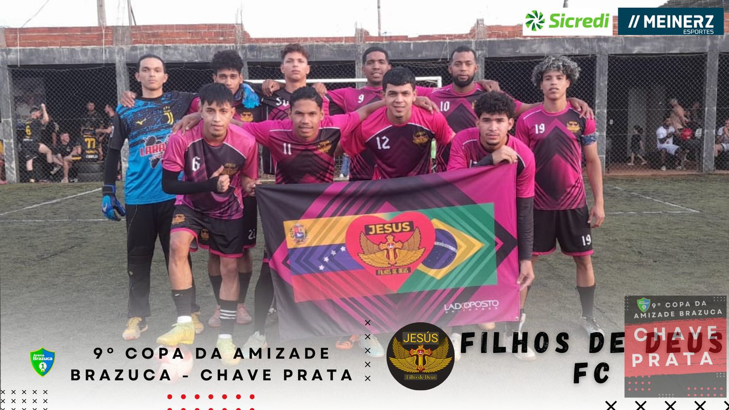 9° COPA AMIZADE PRATA BRAZUCA  - 