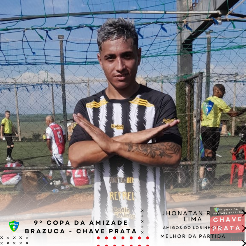 9° COPA AMIZADE PRATA BRAZUCA  - 