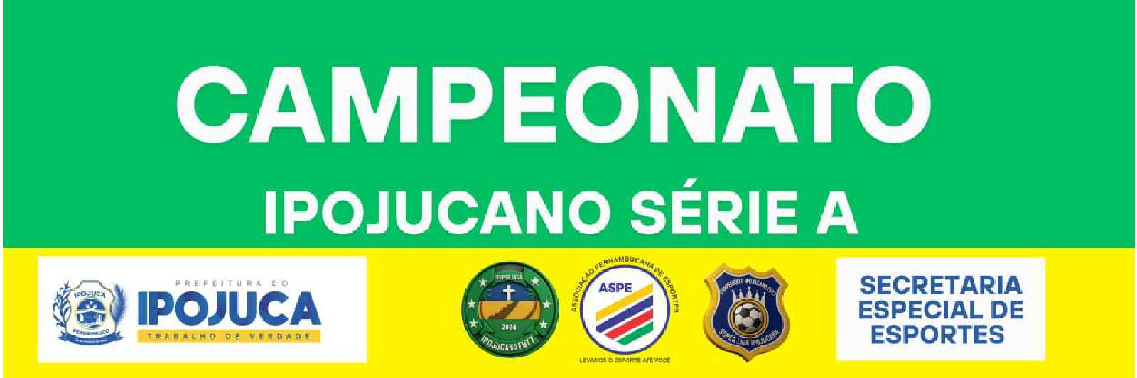 CAMPEONATO IPOJUCANO FUT7 1°DIVISAO