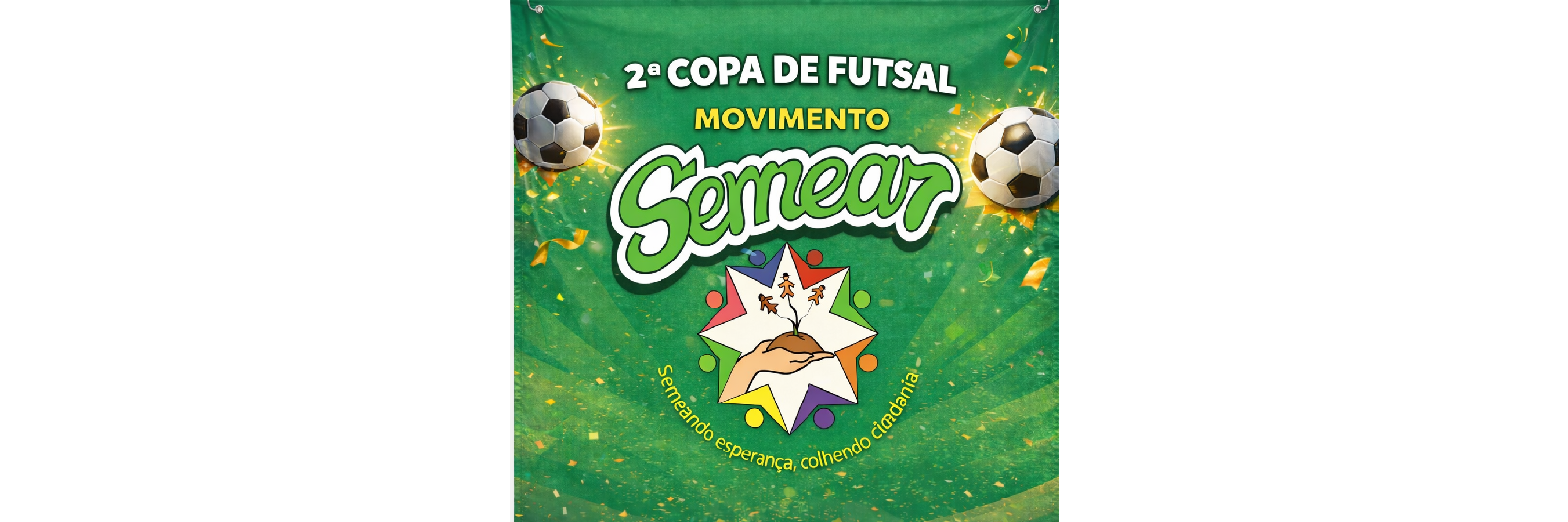 2º COPA DE FUTSAL DO MOVIMENTO SEMEAR 