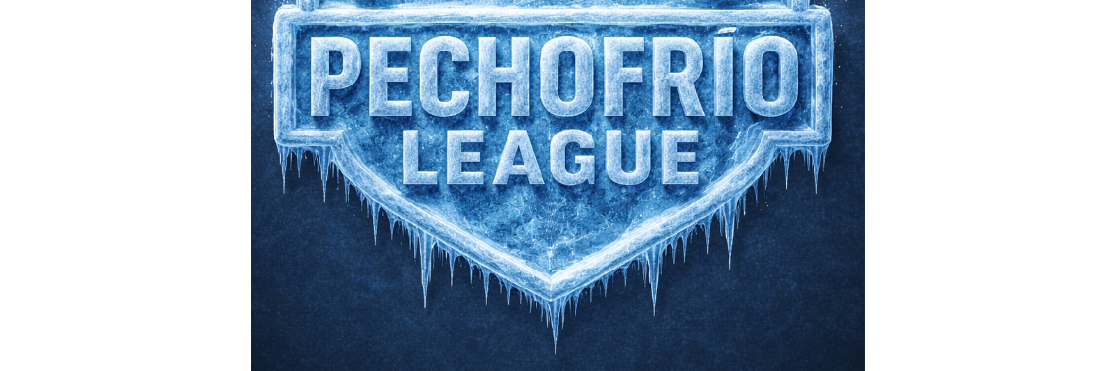 🏆❄️PECHOFRIO LEAGUE❄️🏆