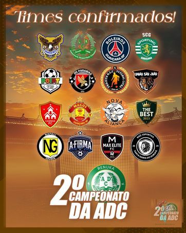 undefined - Olha ai os times confirmados no 2° campeonato ADC...