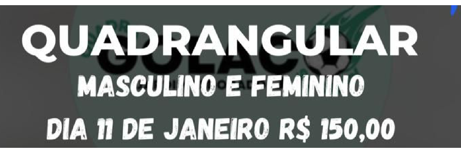 Quadrangular Masculino 🚹