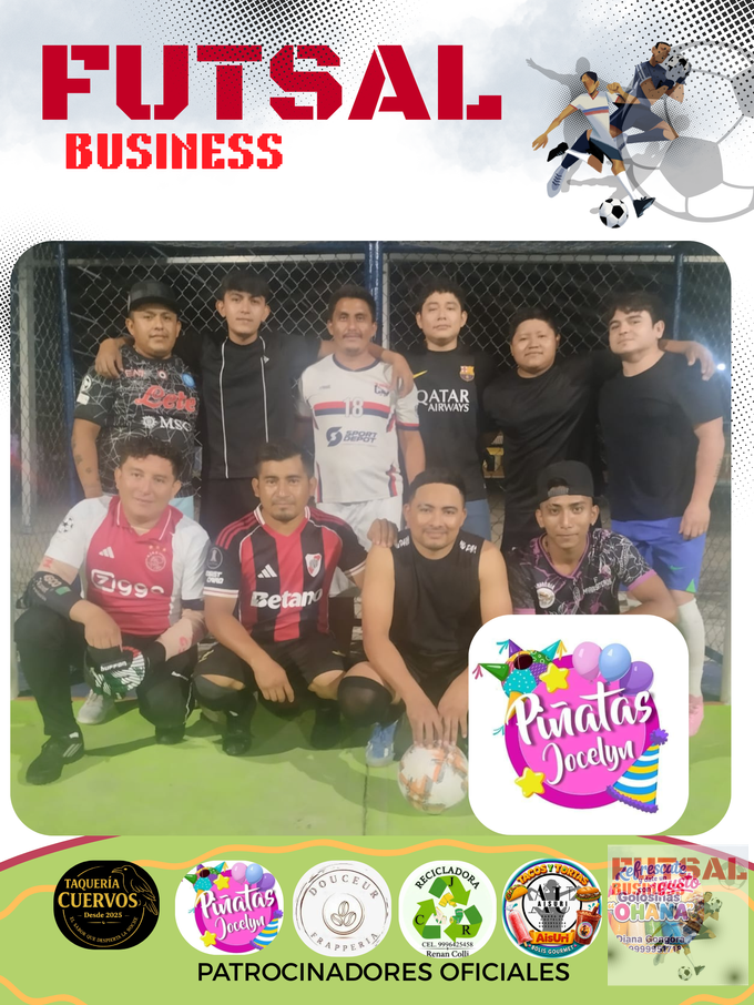 FUTSAL BUSINESS - EQUIPO PIÑATAS JOCELYN.