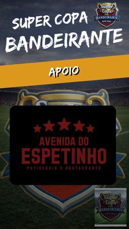 SUPER COPA BANDEIRANTE  - 