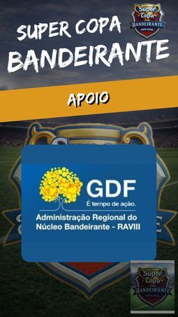 SUPER COPA BANDEIRANTE  - 
