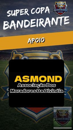 SUPER COPA BANDEIRANTE  - 