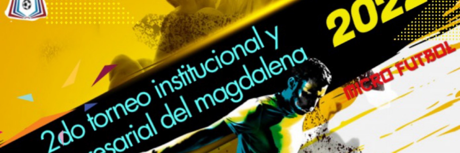II Torneo De Microfutbol Institucional y Empresarial Del Magdalena