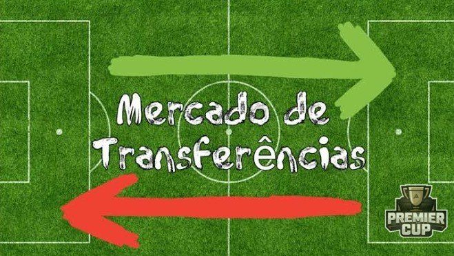 Premier Cup - A janela está próxima a abrir, rumores que os gigantes vão contratar jogadores de peso!!!