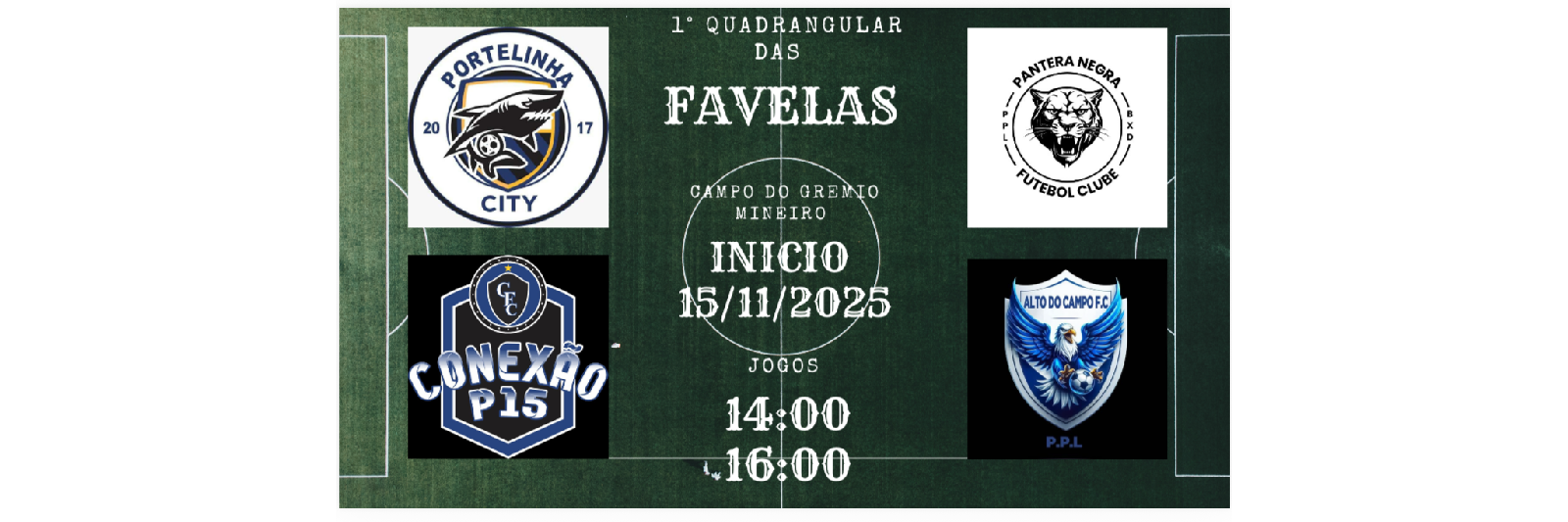 1• QUADRANGULAR DAS FAVELAS 