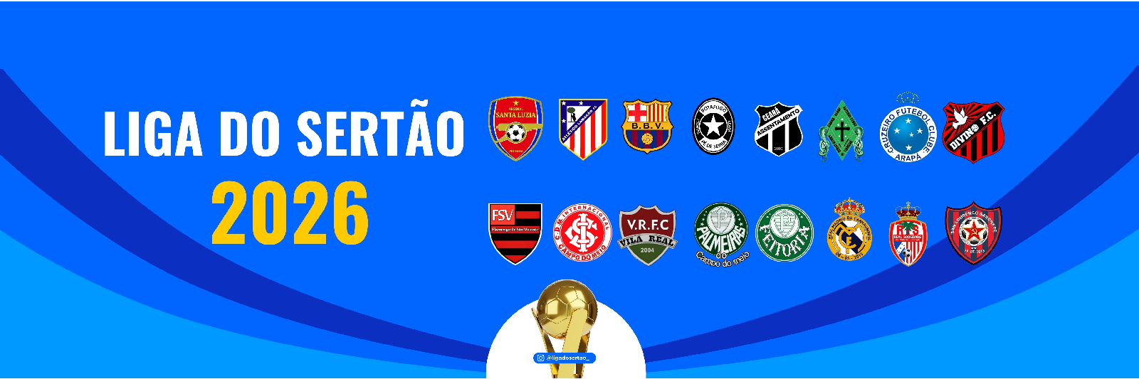 LIGA DO SERTÃO 2026
