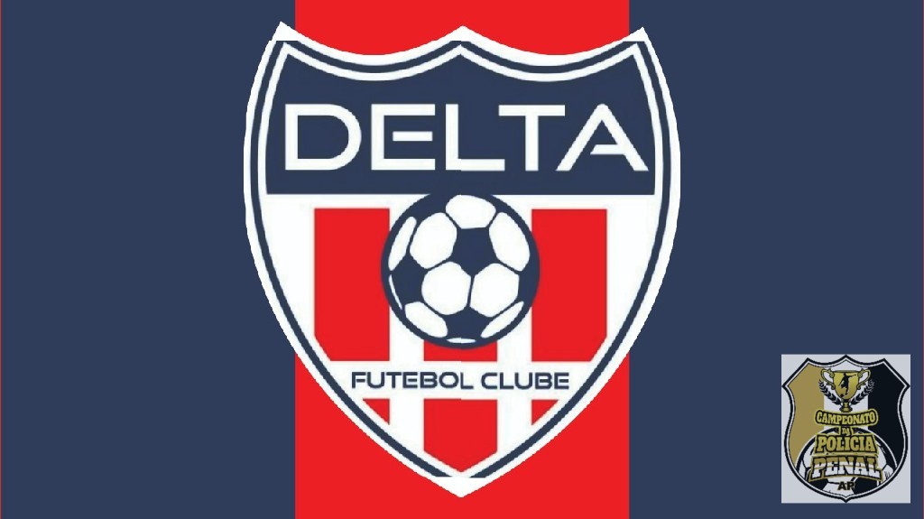 4° Campeonato De Futebol Society da POLÍCIA PENAL - AP 2021 - GUARNIÇÃO DELTA - ARGENTINA PRESIDENTE HEMERSON