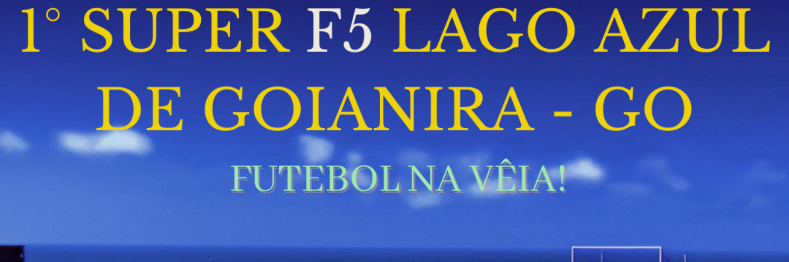 1° SUPER F5 LAGO AZUL 