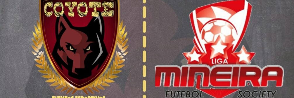 COPA COYOTE / LIGA MINEIRA