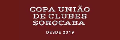 SEGUNDA COPA UNIÃO DE CLUBES SOROCABA