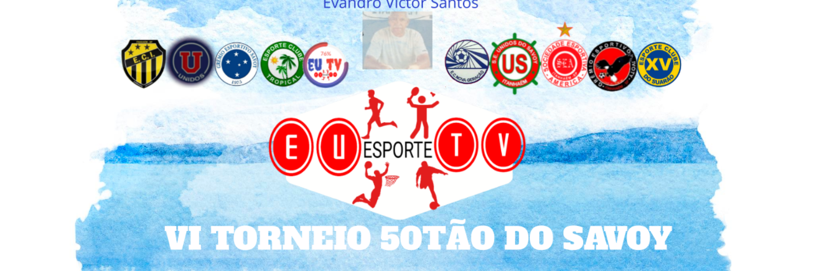 VI TORNEIO DE FUTEBOL 50TÃO DO SAVOY