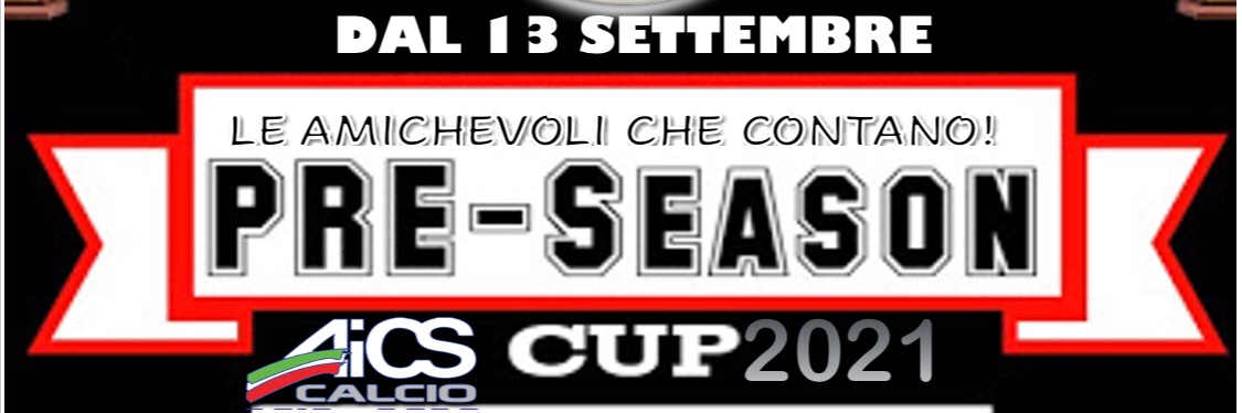 PRE-SEASON CUP 2021