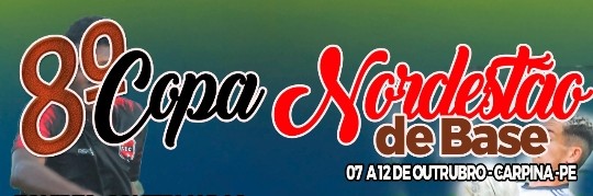 8° COPA NORDESTAO DE BASE 