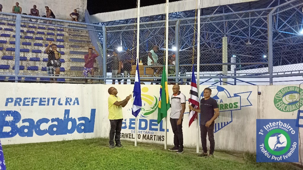 undefined - Hasteamento das Bandeiras na abertura do Primeiro Interbairro de Futebol Master Troféu Prof Ivanildo.