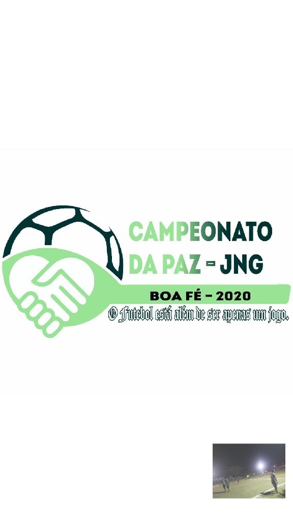 JNG#Campeonato paz⚽️🏆🥅Boa fé  - undefined