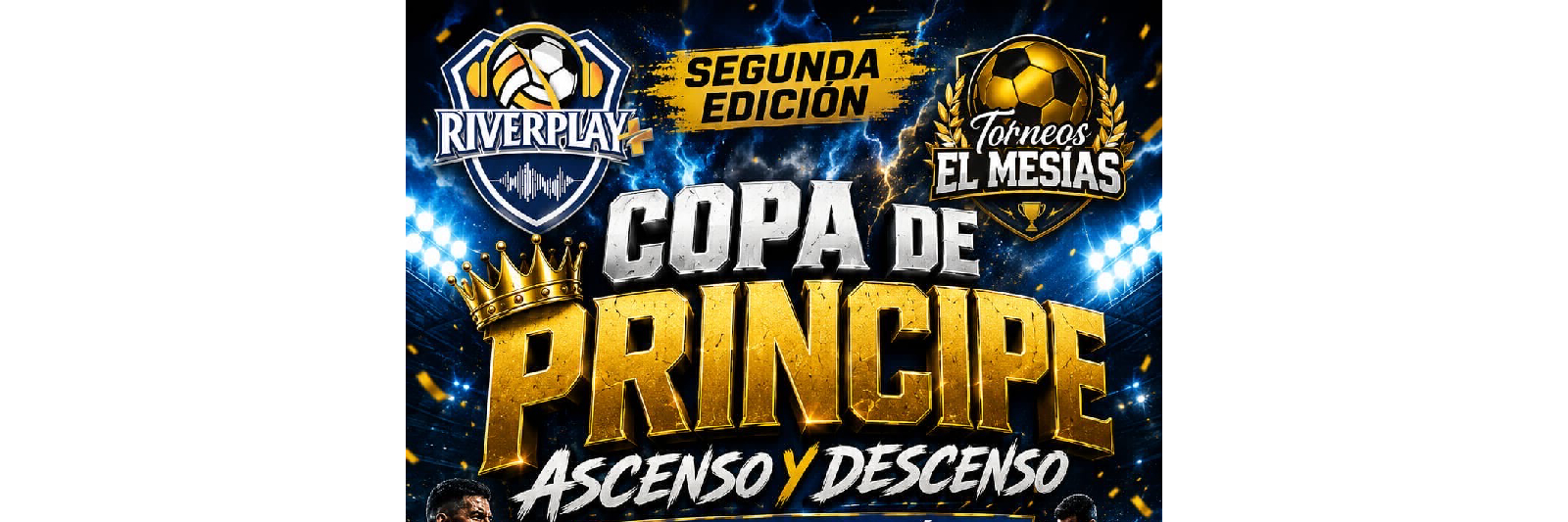 SEGUNDA EDICIÓN COPA PRINCIPE