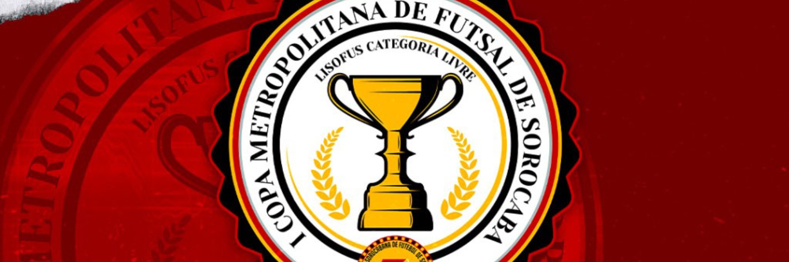 I Copa Metropolitana de Sorocaba e Região de Futsal Livre - 2021