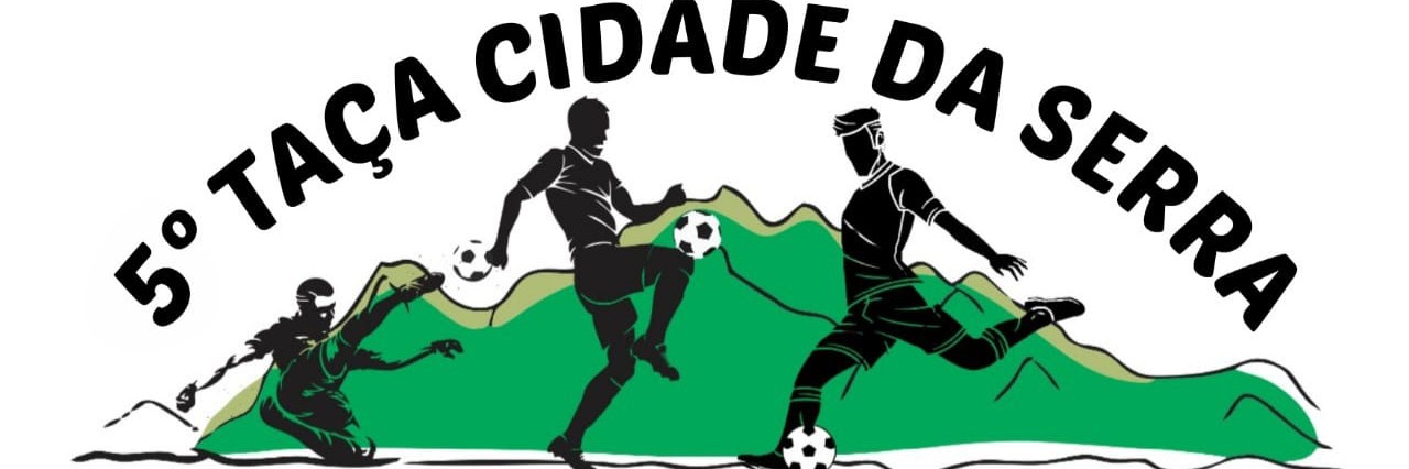 Taça Cidade Da Serra 