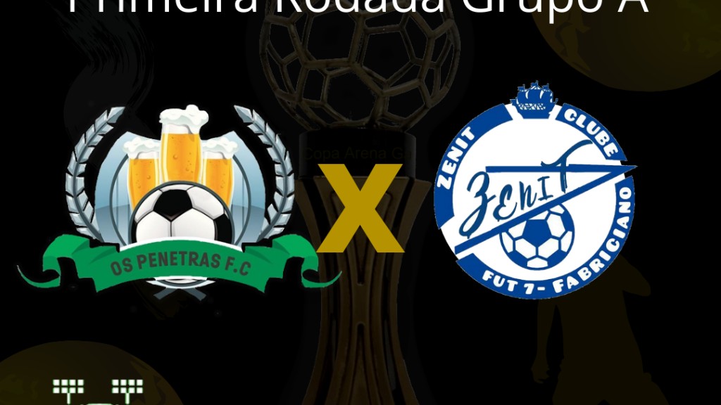 Copa Arena Galácticos Fut7 - OS PENETRAS FC X ZENIT FABRICIANO