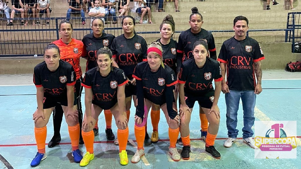 1ª SUPER COPA REGIONAL DE FUTSAL FEMININO  - Equipe: ELITE CRV