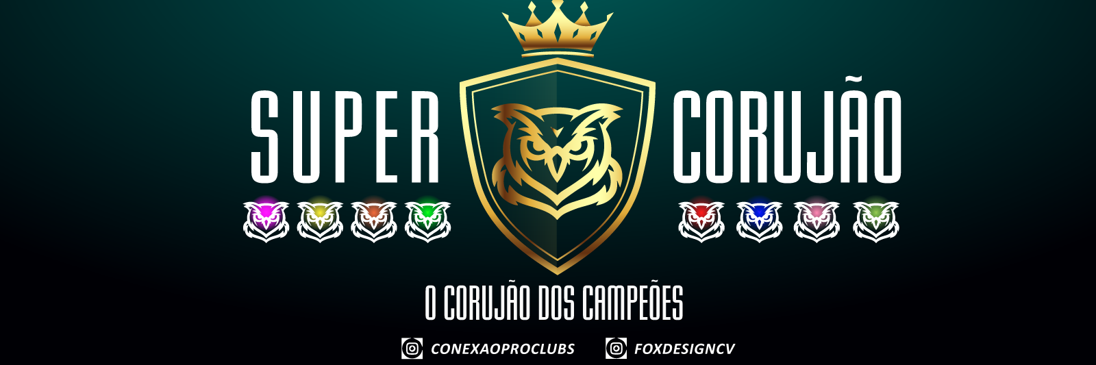 7º Corujão Conexão Pro Clubs