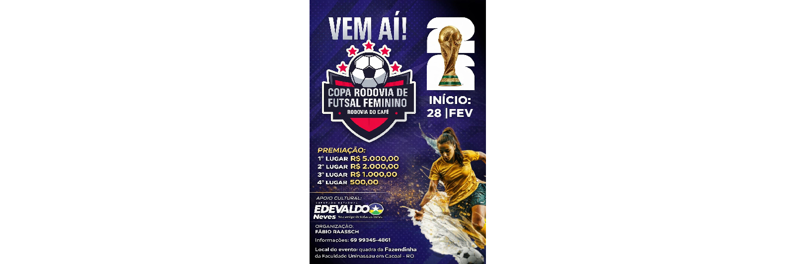 1° Copa Rodovia de Futsal