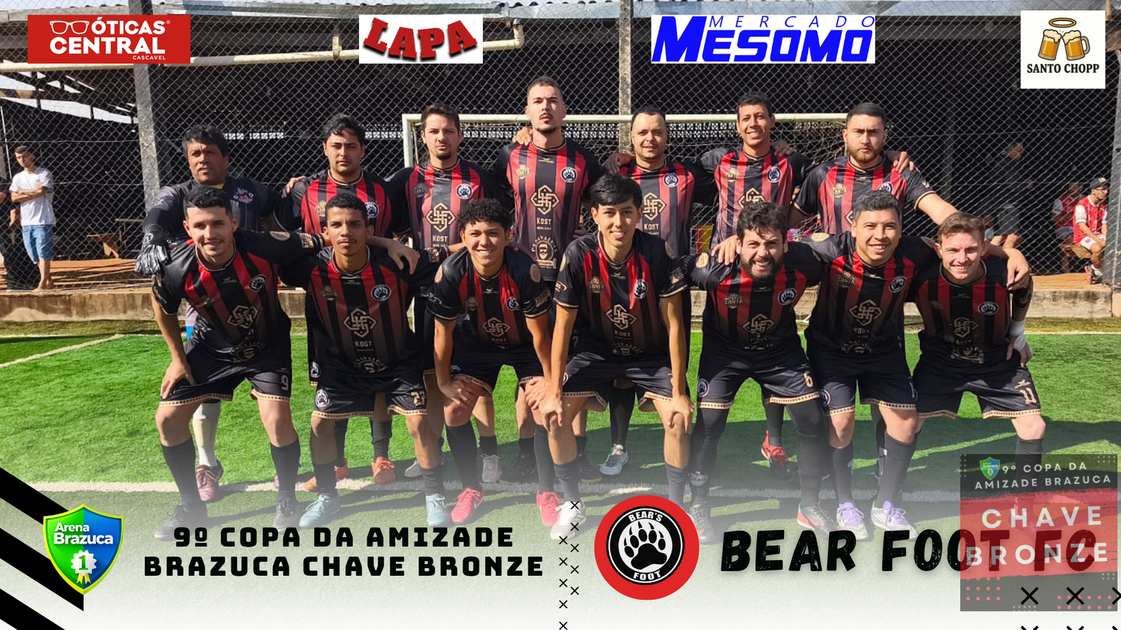9° COPA AMIZADE BRONZE BRAZUCA  - 