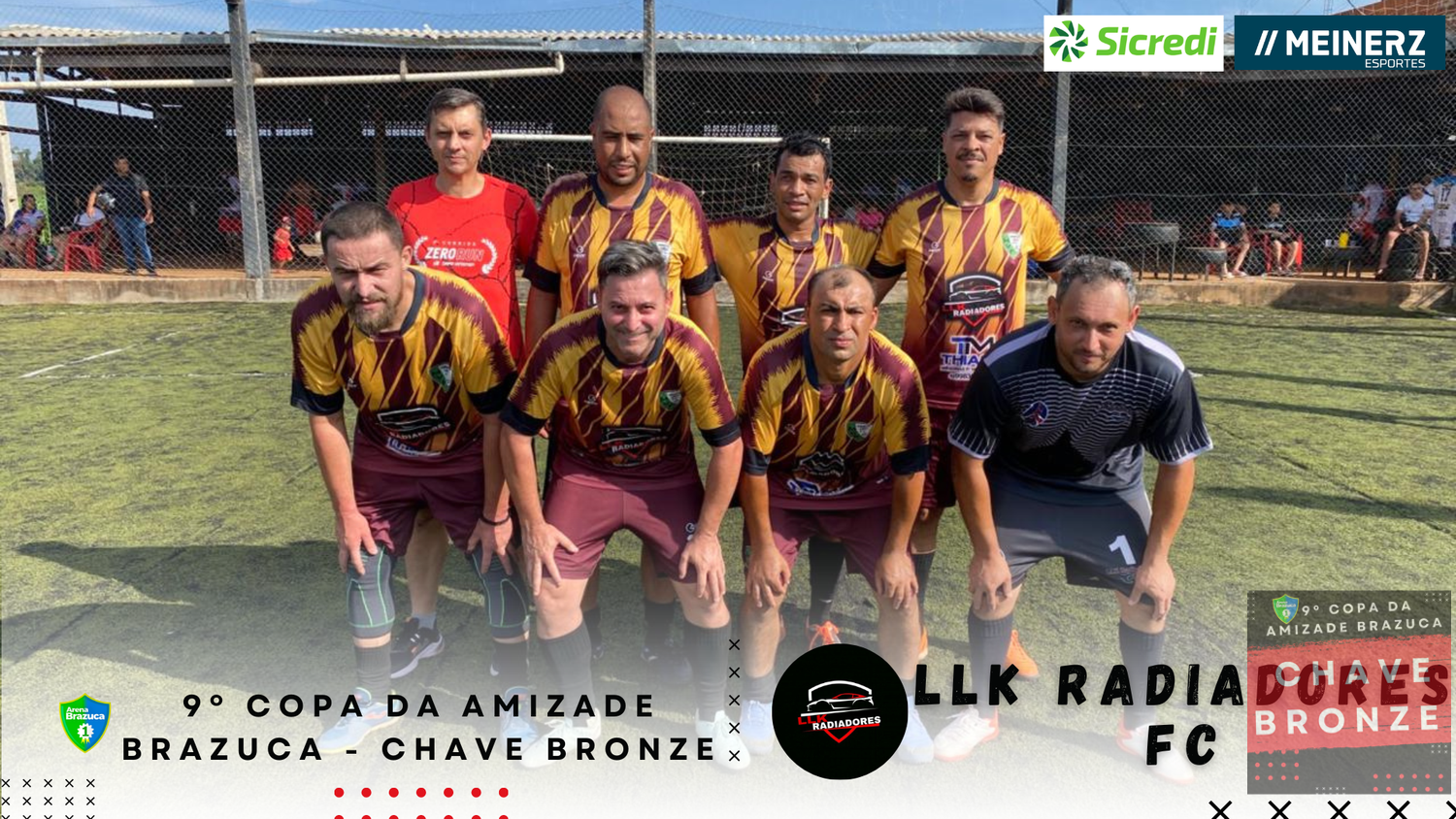 9° COPA AMIZADE BRONZE BRAZUCA  - 