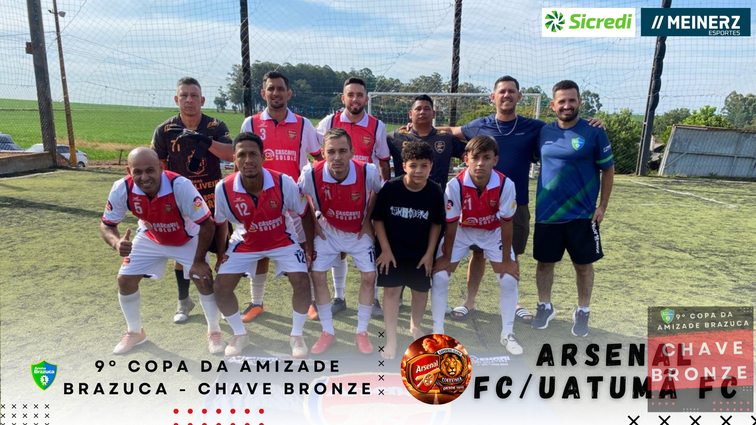 9° COPA AMIZADE BRONZE BRAZUCA  - 