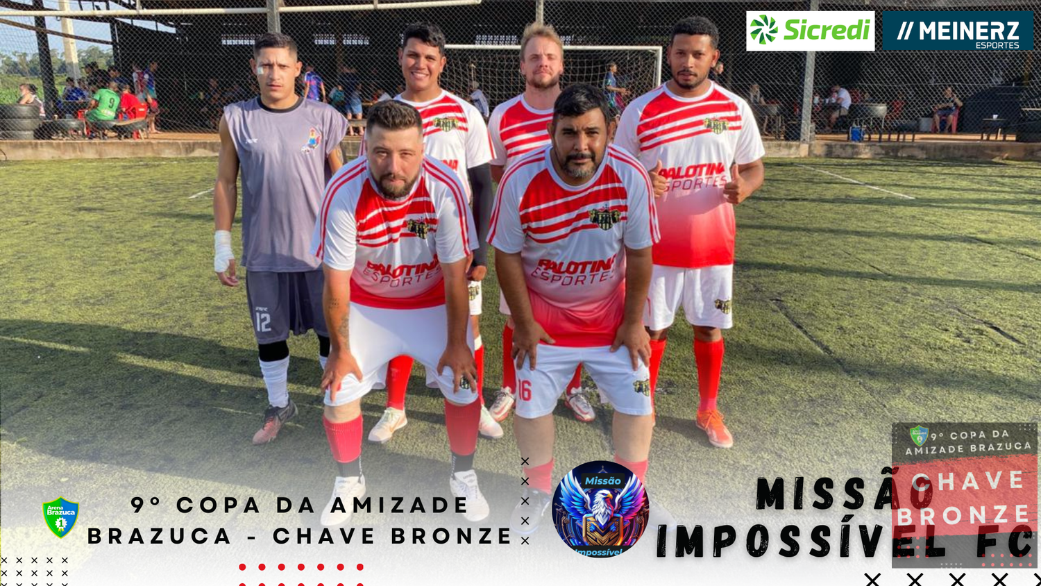 9° COPA AMIZADE BRONZE BRAZUCA  - 