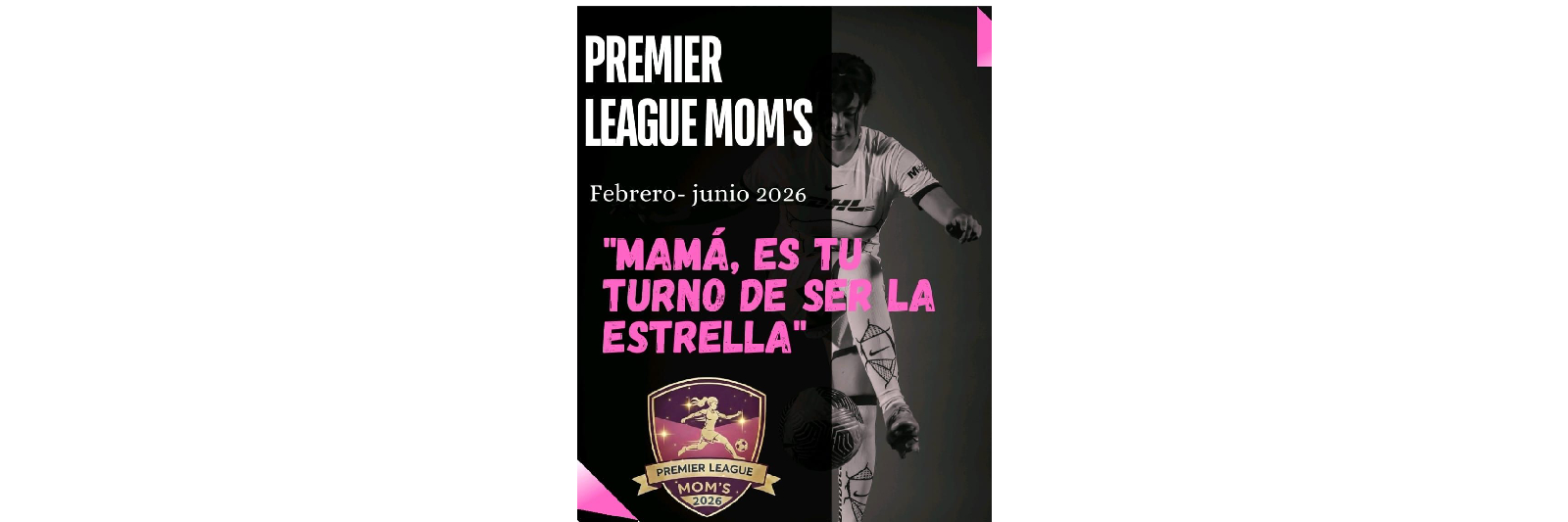 PREMIER LEAGUE MOM'S NORTE