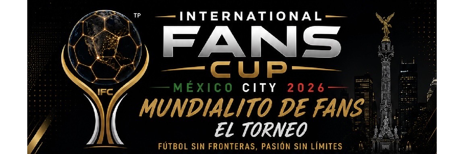 INTERNATIONAL FANS CUP 2026 