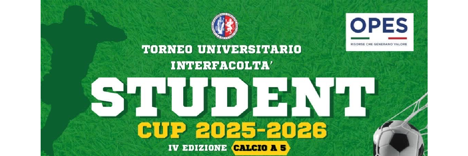 TORNEO UNIVERSITARIO INTERFACOLTÀ STUDENT CUP 2025/2026
