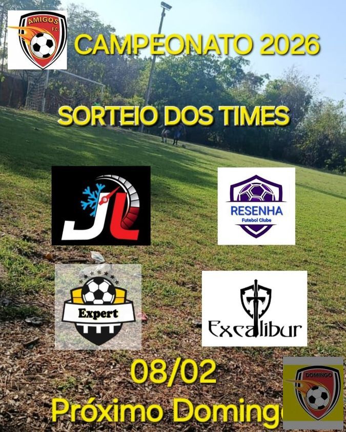 Campeonato Amigos FC 2026 - Vai começar domingo sorteio dos times!! Bora conferir!!