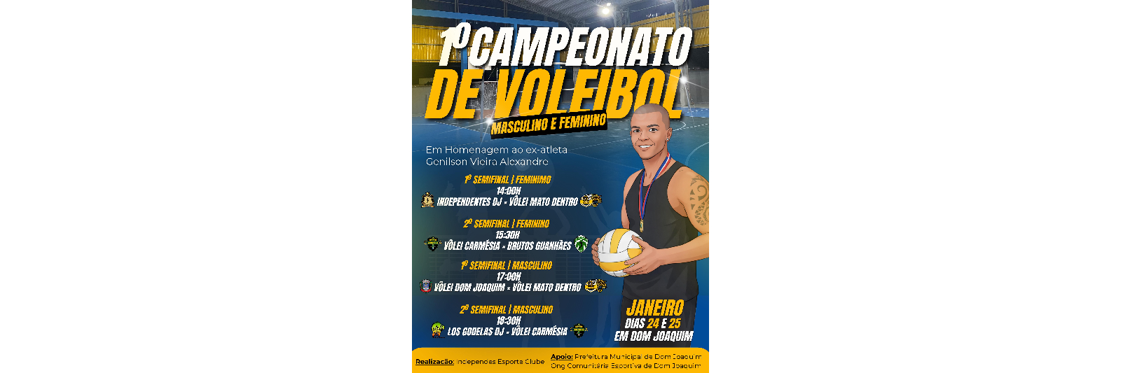 I TORNEIO DE VOLEIBOL MASCULINO E FEMININO EM HOMENAGEM AO EX ATLETA GENILSON VIEIRA ALEXANDRE 